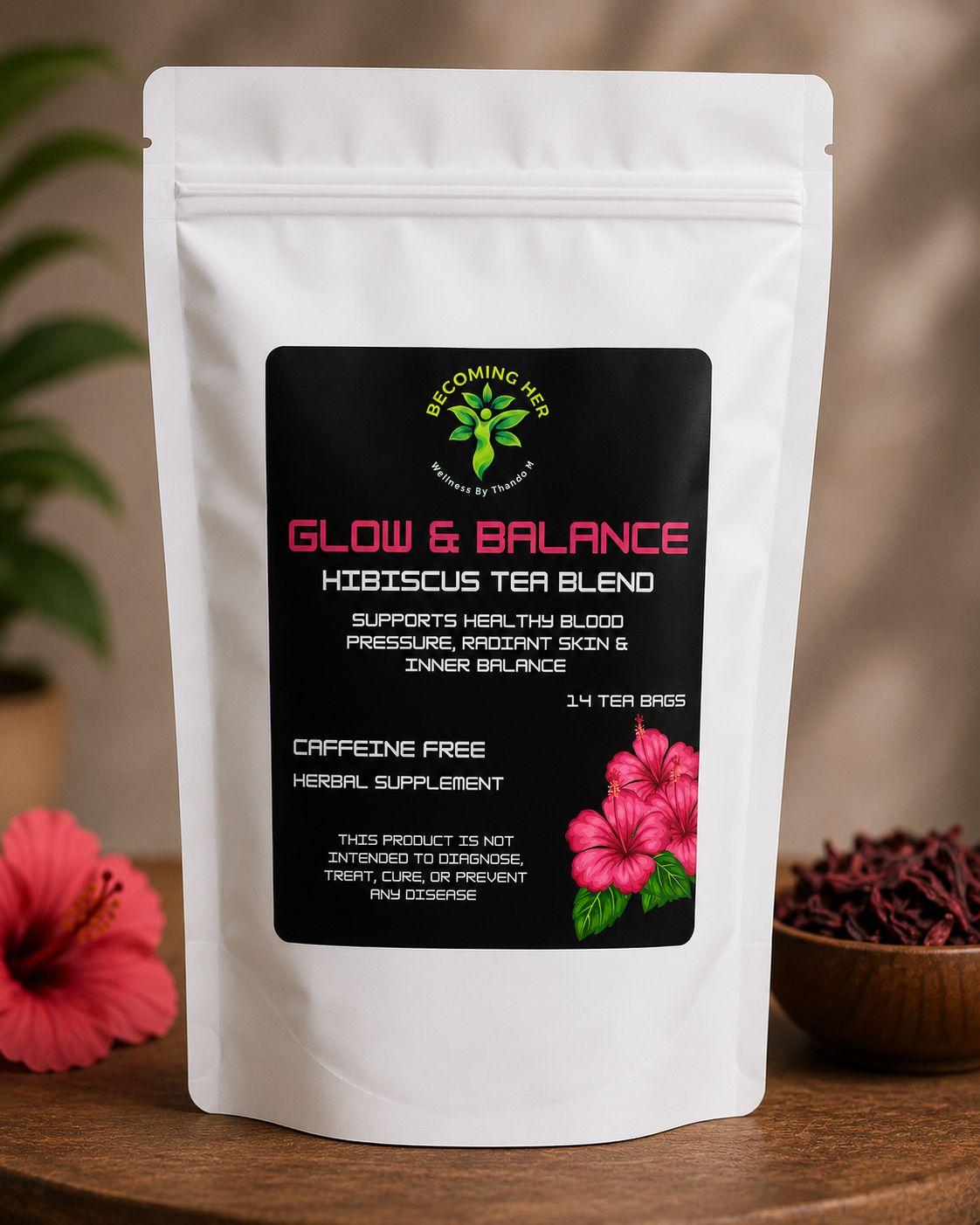 Glow & Balance – Hibiscus Tea Blend